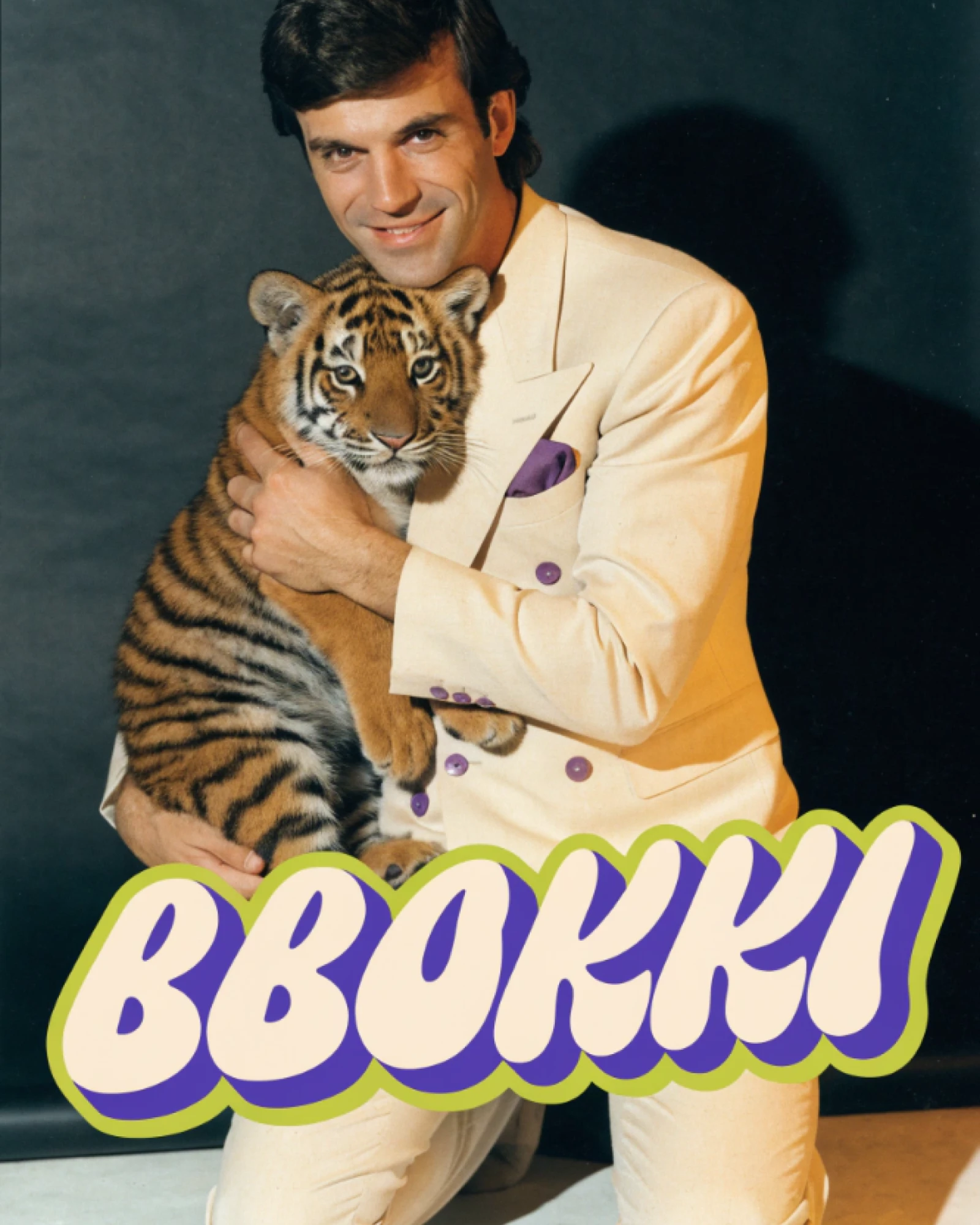 BBOKKI, a man in a cream suit holding a tiger cub above the logo